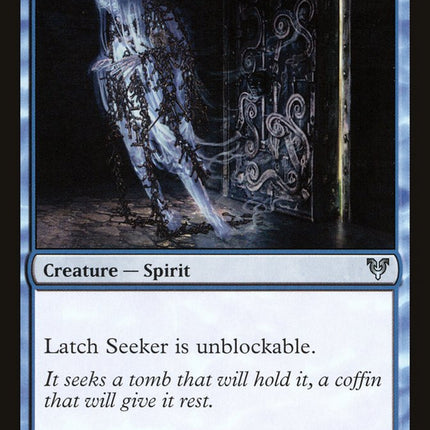 Latch Seeker [Avacyn Restored]