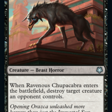 Ravenous Chupacabra [Game Night: Free-for-All]