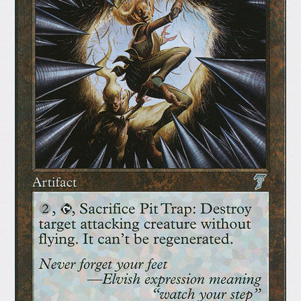 Pit Trap [Seventh Edition]