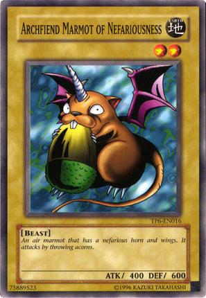 Archfiend Marmot of Nefariousness [TP6-EN016] Common