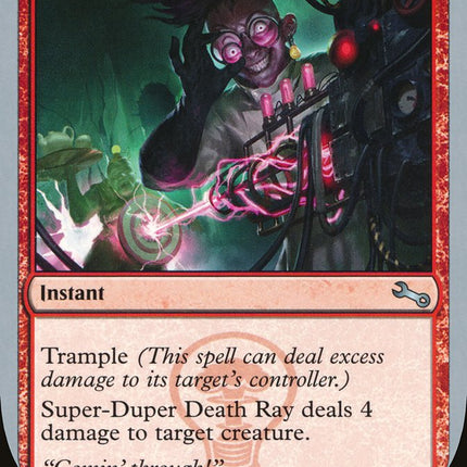 Super-Duper Death Ray [Unstable]