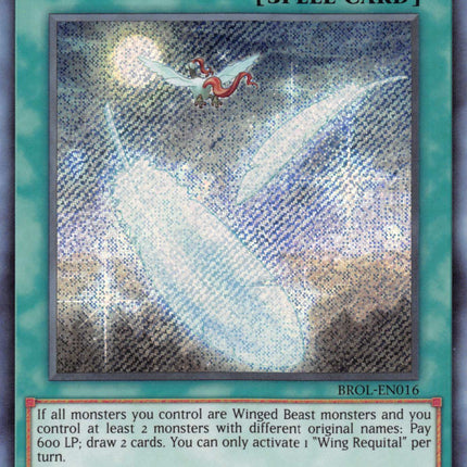 Wing Requital [BROL-EN016] Secret Rare