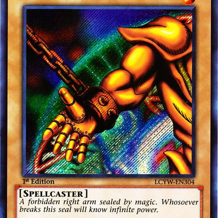 Right Arm of the Forbidden One [LCYW-EN304] Secret Rare