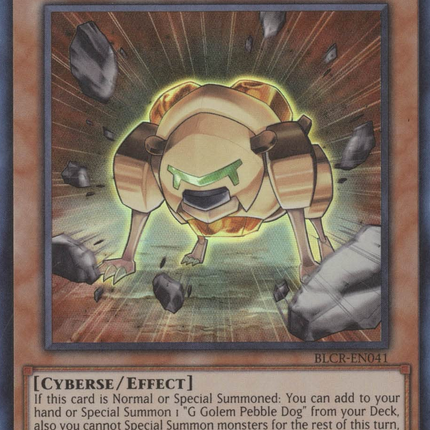 G Golem Pebble Dog [BLCR-EN041] Ultra Rare