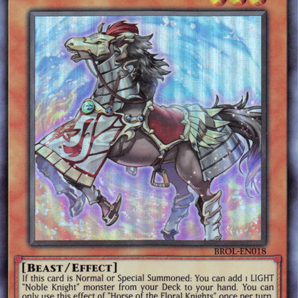 Horse of the Floral Knights [BROL-EN018] Ultra Rare