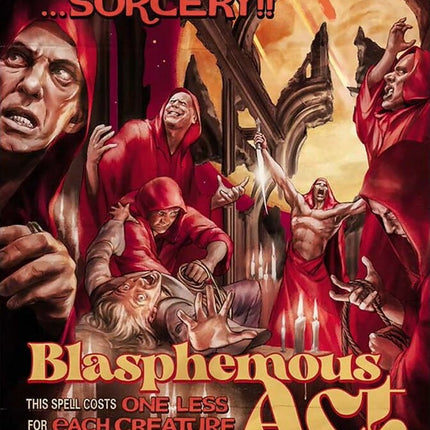 Blasphemous Act [Secret Lair Drop Series]