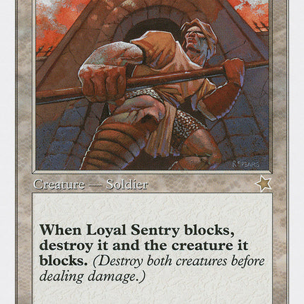 Loyal Sentry [Starter 1999]
