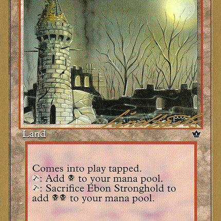 Ebon Stronghold (Leon Lindback) [Pro Tour Collector Set]