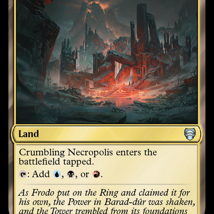 Crumbling Necropolis [The Lord of the Rings: Tales of Middle-Earth Commander]