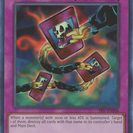 Chain Destruction (25th Anniversary) [PSV-EN006] Ultra Rare