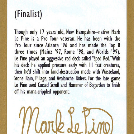 Mark Le Pine Bio [World Championship Decks 1999]