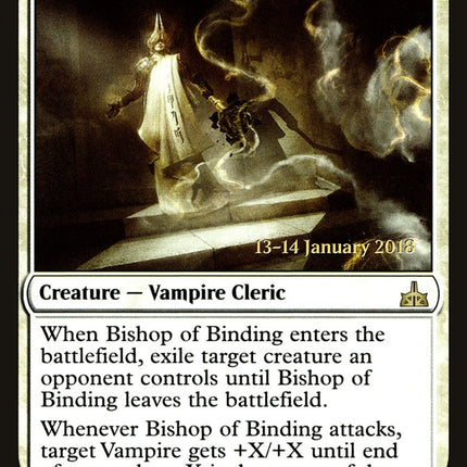 Bishop of Binding [Rivals of Ixalan Prerelease Promos]