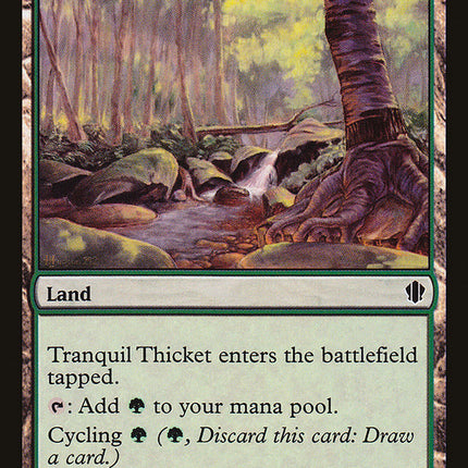 Tranquil Thicket [Commander 2013]