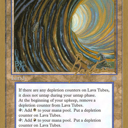 Lava Tubes (George Baxter) [Pro Tour Collector Set]