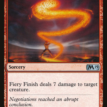 Fiery Finish [Core Set 2019]