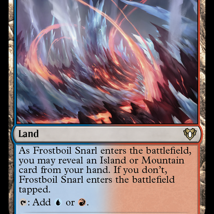 Frostboil Snarl [Commander Masters]