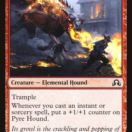 Pyre Hound [Shadows over Innistrad]
