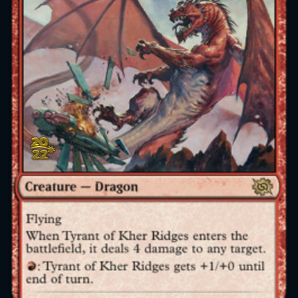 Tyrant of Kher Ridges [The Brothers' War Prerelease Promos]