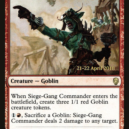 Siege-Gang Commander [Dominaria Prerelease Promos]