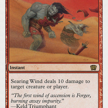 Searing Wind [Eighth Edition]