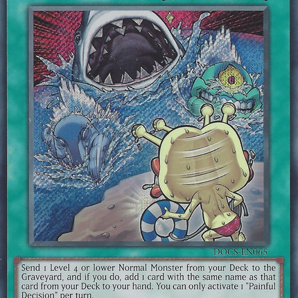 Painful Decision [DOCS-EN065] Secret Rare