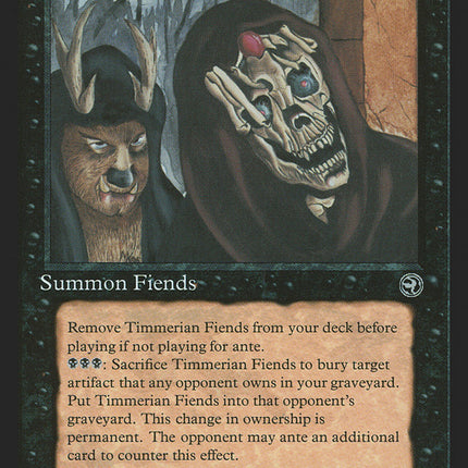 Timmerian Fiends [Homelands]