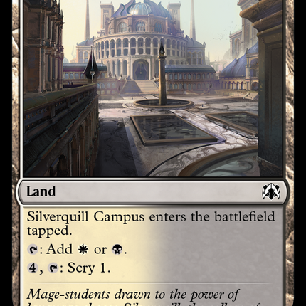Silverquill Campus [March of the Machine Commander]