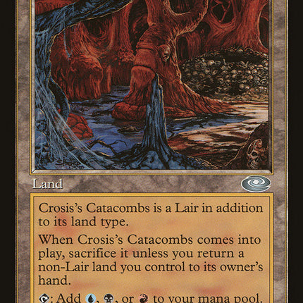 Crosis's Catacombs [Planeshift]