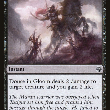 Douse in Gloom [Jumpstart]