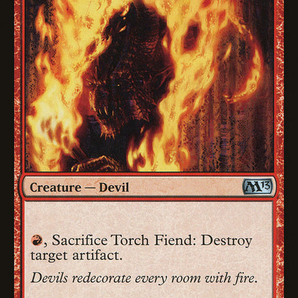 Torch Fiend [Magic 2013]