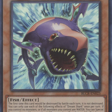 Dream Shark [BLCR-EN025] Ultra Rare