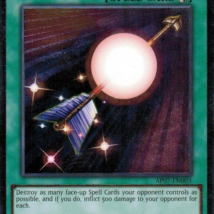 Spell Shattering Arrow [AP07-EN003] Ultimate Rare