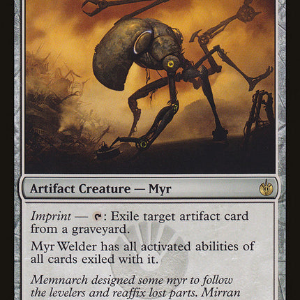 Myr Welder [Mirrodin Besieged]