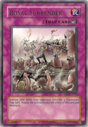 Royal Surrender [DR3-EN239] Rare