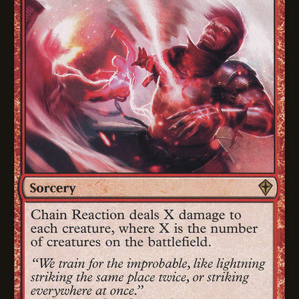 Chain Reaction [Worldwake]