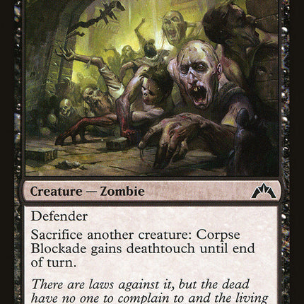Corpse Blockade [Gatecrash]