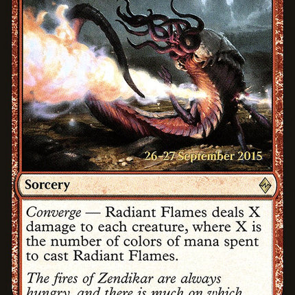 Radiant Flames [Battle for Zendikar Prerelease Promos]