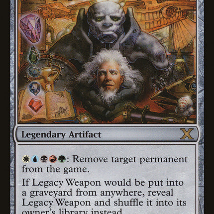 Legacy Weapon [Tenth Edition]