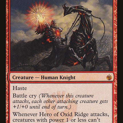 Hero of Oxid Ridge [Mirrodin Besieged]