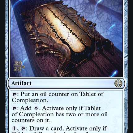Tablet of Compleation [Phyrexia: All Will Be One Prerelease Promos]