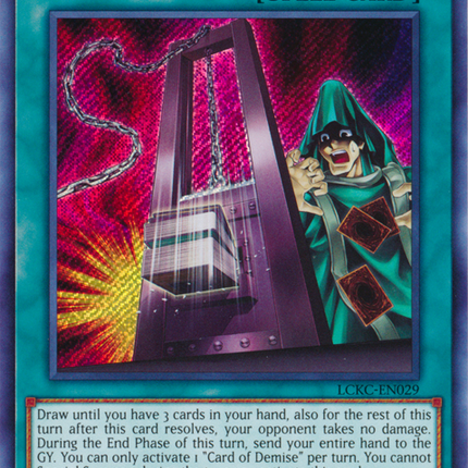 Card of Demise [LCKC-EN029] Secret Rare
