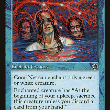 Coral Net [Torment]