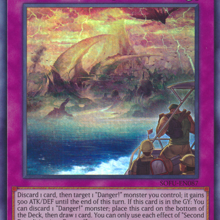 Second Expedition into Danger! [SOFU-EN087] Super Rare