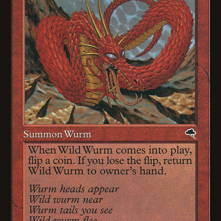 Wild Wurm [Tempest]