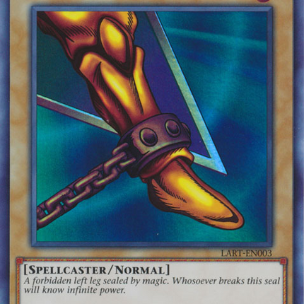 Left Leg of the Forbidden One [LART-EN003] Ultra Rare