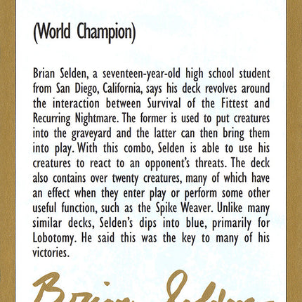 Brian Selden Bio [World Championship Decks 1998]