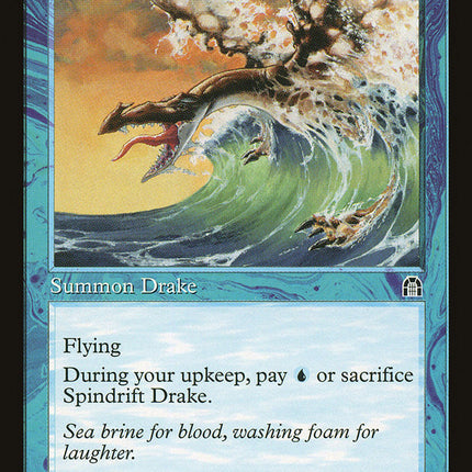 Spindrift Drake [Stronghold]