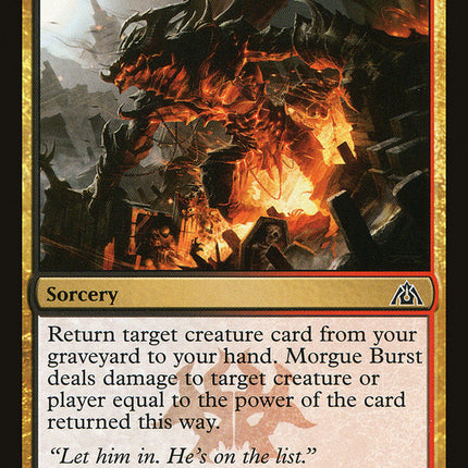 Morgue Burst [Dragon's Maze]