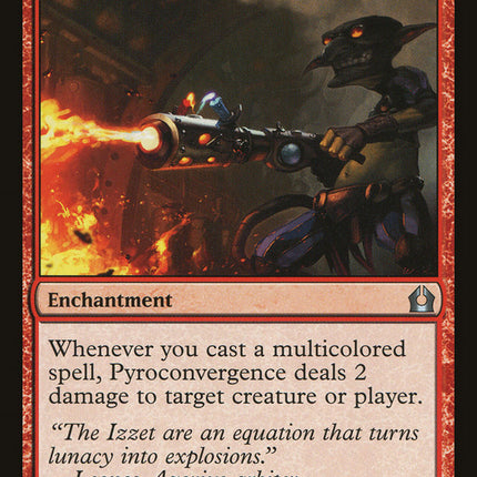 Pyroconvergence [Return to Ravnica]