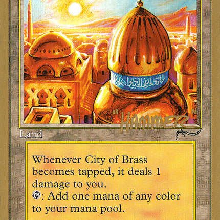 City of Brass (Shawn "Hammer" Regnier) [Pro Tour Collector Set]